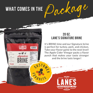 Lane's Signature Brine